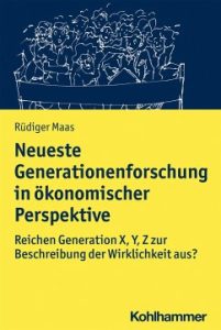 Generationenforschung in ökonomischer Perspektive